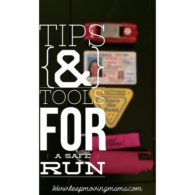 Tips & Tools for a safe run